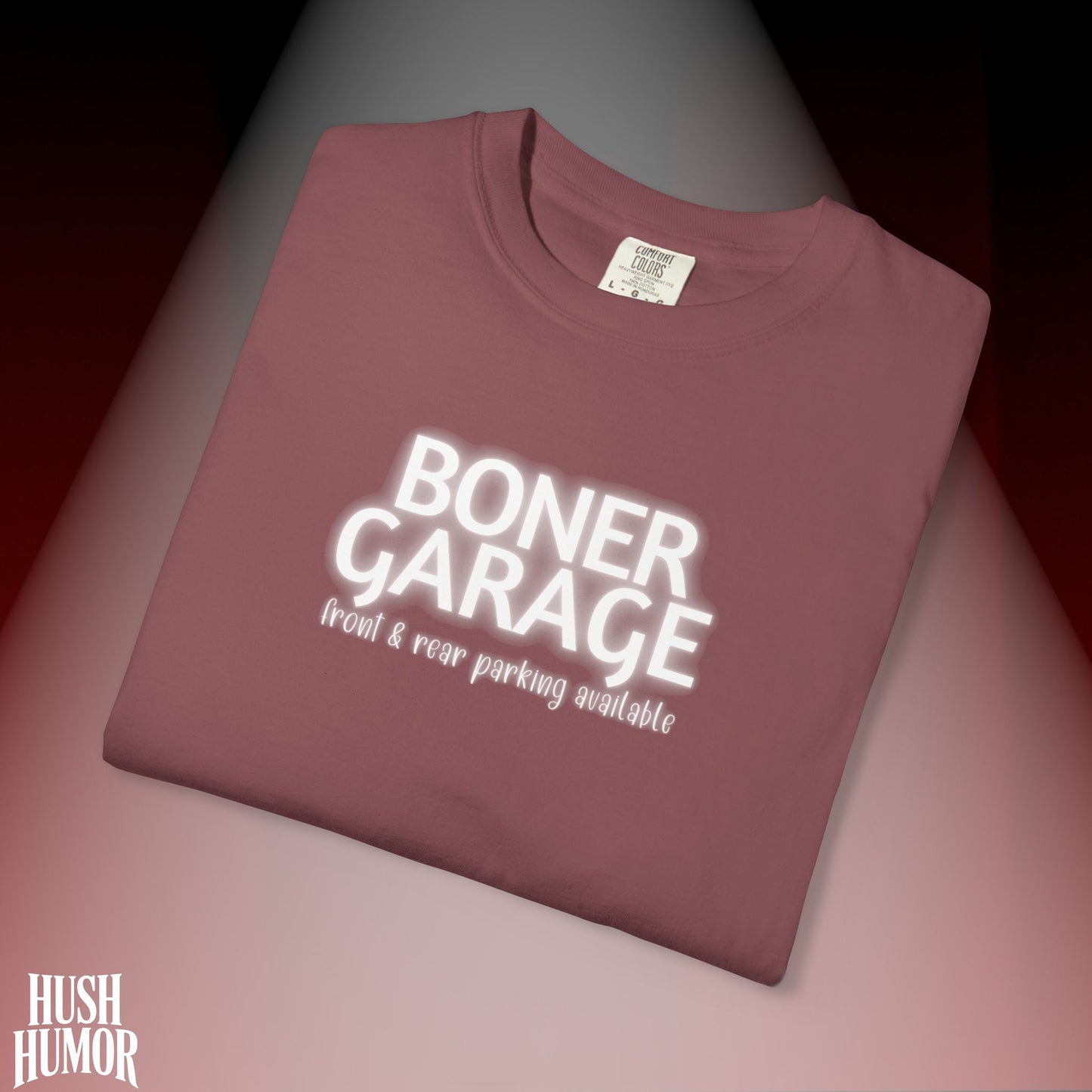 Boner Garage T-Shirt | Funny Naughty Graphic Tee for Women | Raunchy Dirty Suggestive Shirt | NSFW Inappropriate Sex Humor Shirt