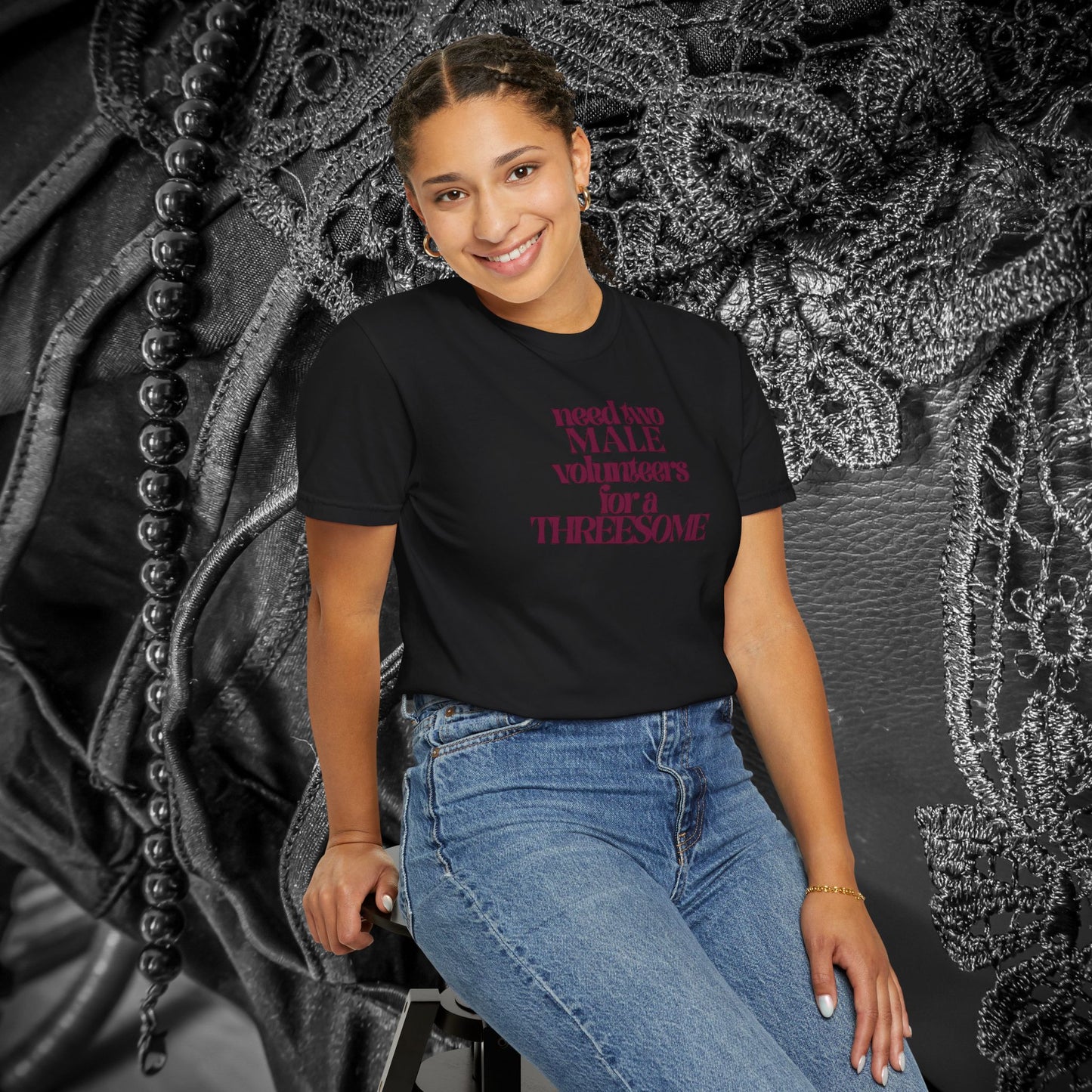 Need Two Male Volunteers for a Threesome T-Shirt – Single Woman Dirty Humor Tee
