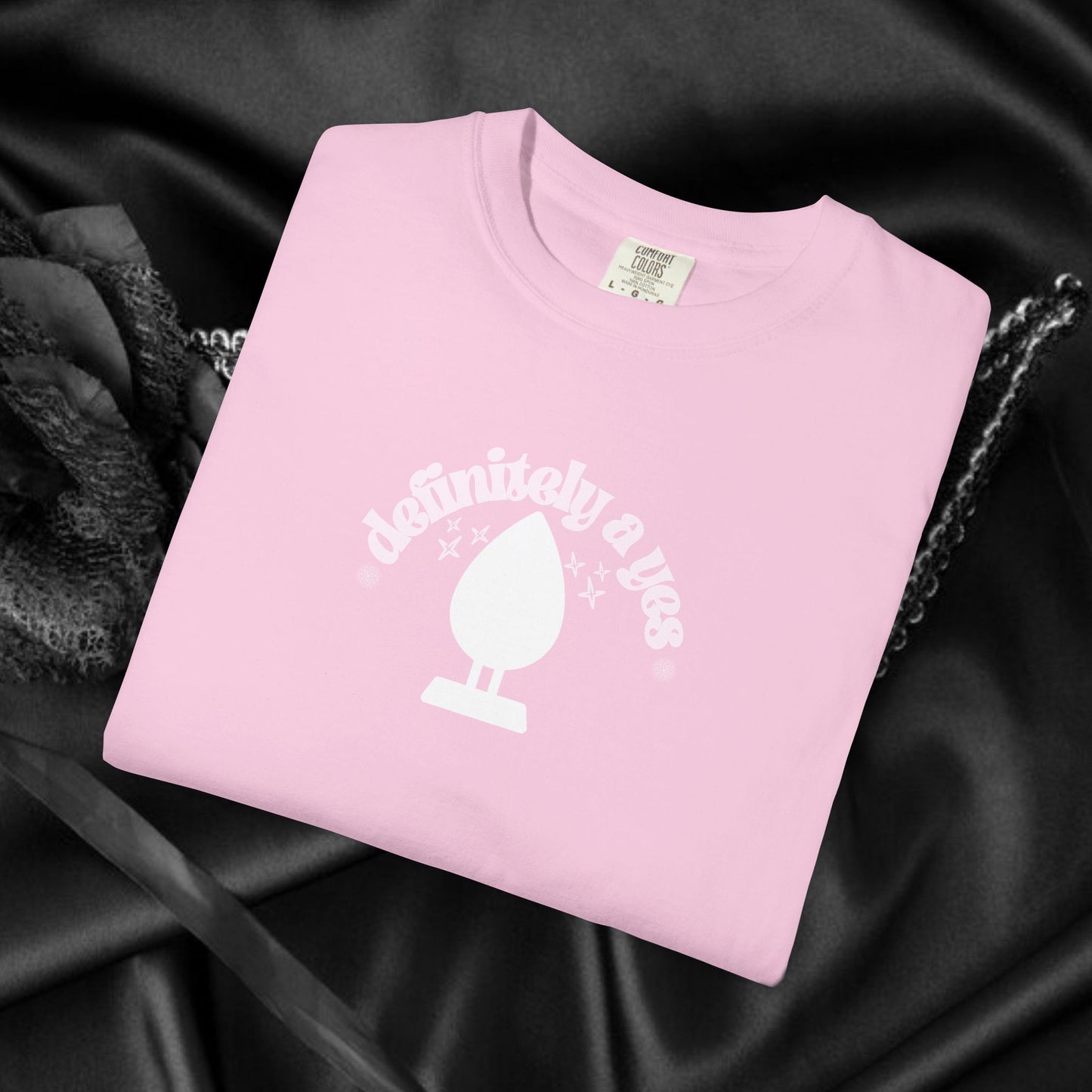 Definitely a Yes for Butt Plug Naughty Women’s Shirt – Adult Humor Comfort Colors Tee, Offensive Inappropriate Gag Gift