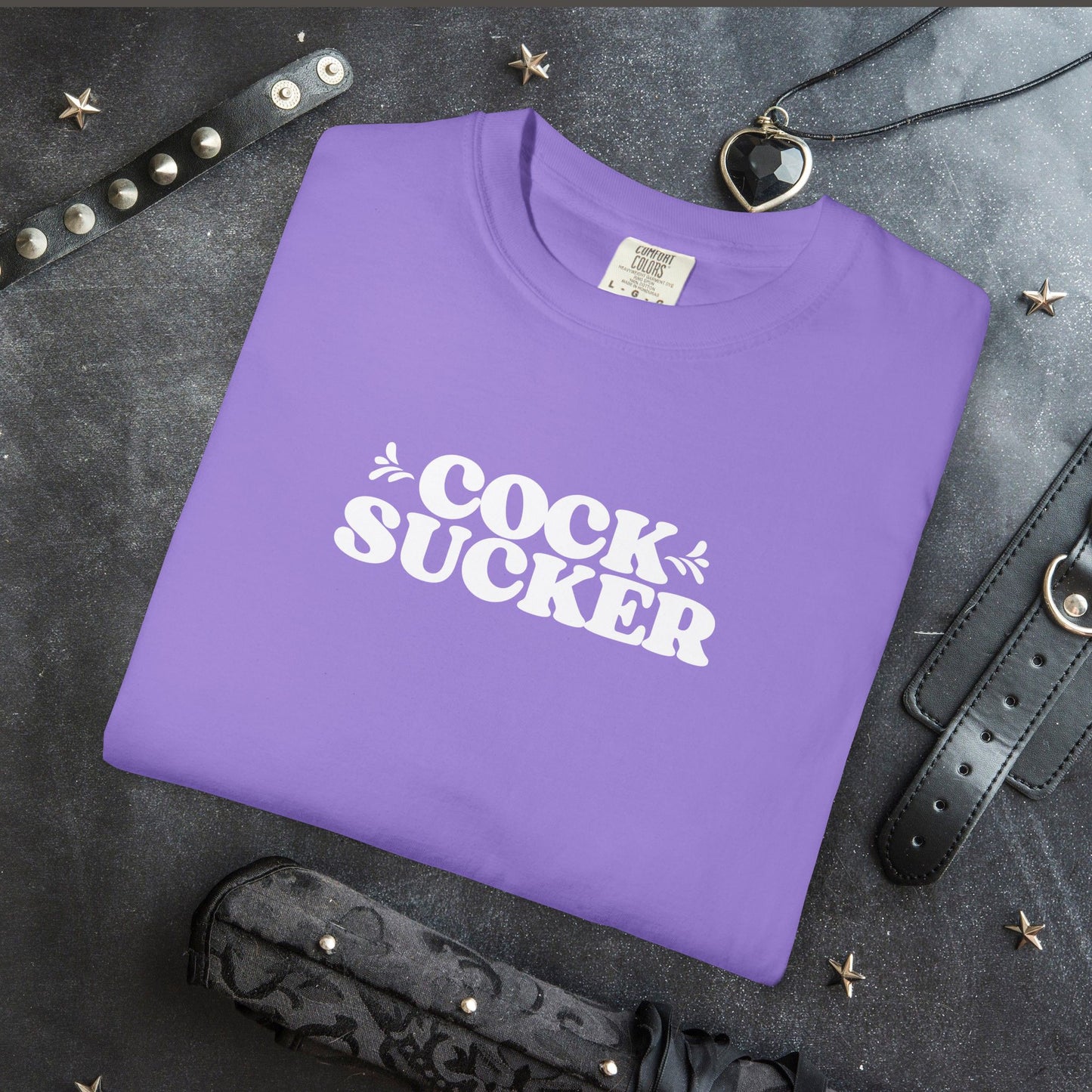 C*ck Sucker Offensive Ladies Comfort Colors T-Shirt – Hot Wife NSFW Party Tee