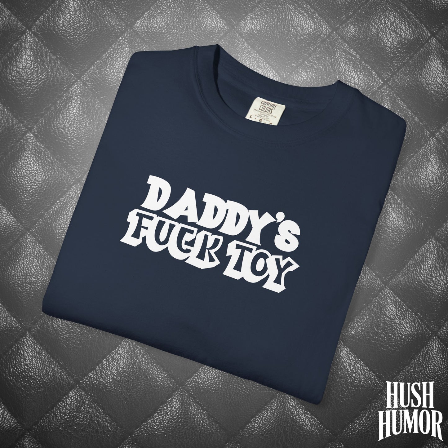 Daddy’s F*ck Toy Shirt – BDSM Submissive T-Shirt, Kinky DDLG Apparel, Naughty NSFW Shirt for Brats, Dirty Adult Play Wear, Inappropriate Sub Gift