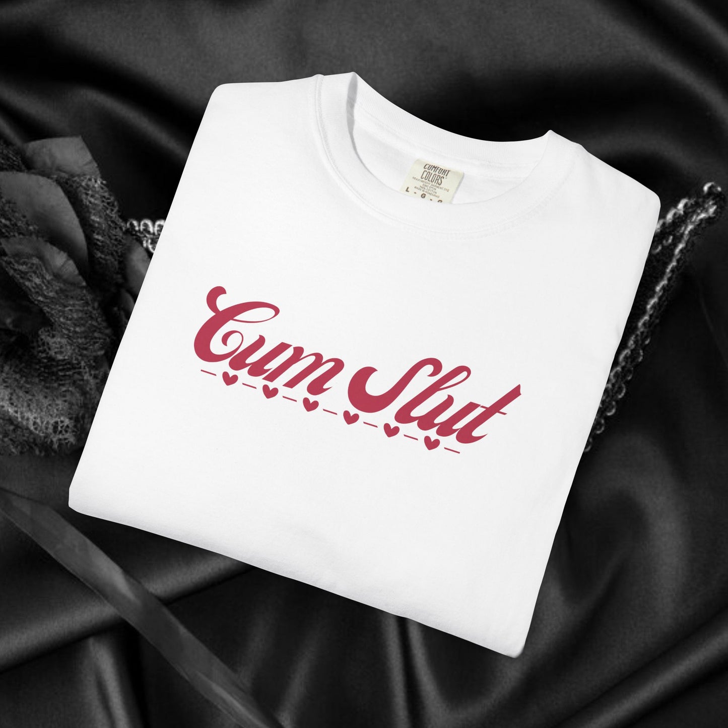 C*m Slut Funny T-Shirt | Offensive Adult Humor Tee | NSFW Party Girl Gift
