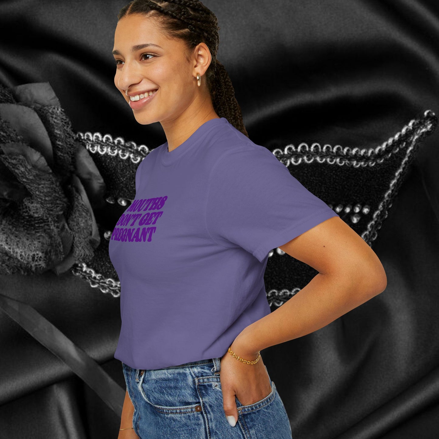 Mouths Don’t Get Pregnant Blow Job T-Shirt – Sexy Summer Oral Sex Unisex Garment-Dyed Tee, NSFW Party Shirt