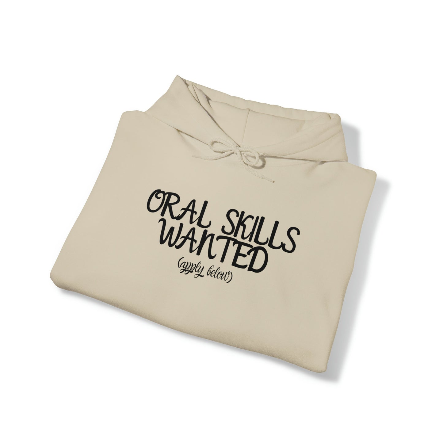 Funny Graphic Sweatshirt – Oral Skills Wanted Apply Below | Naughty Gift for Her | Dirty Birthday, Anniversary, or Holiday Gift for Kinky Women