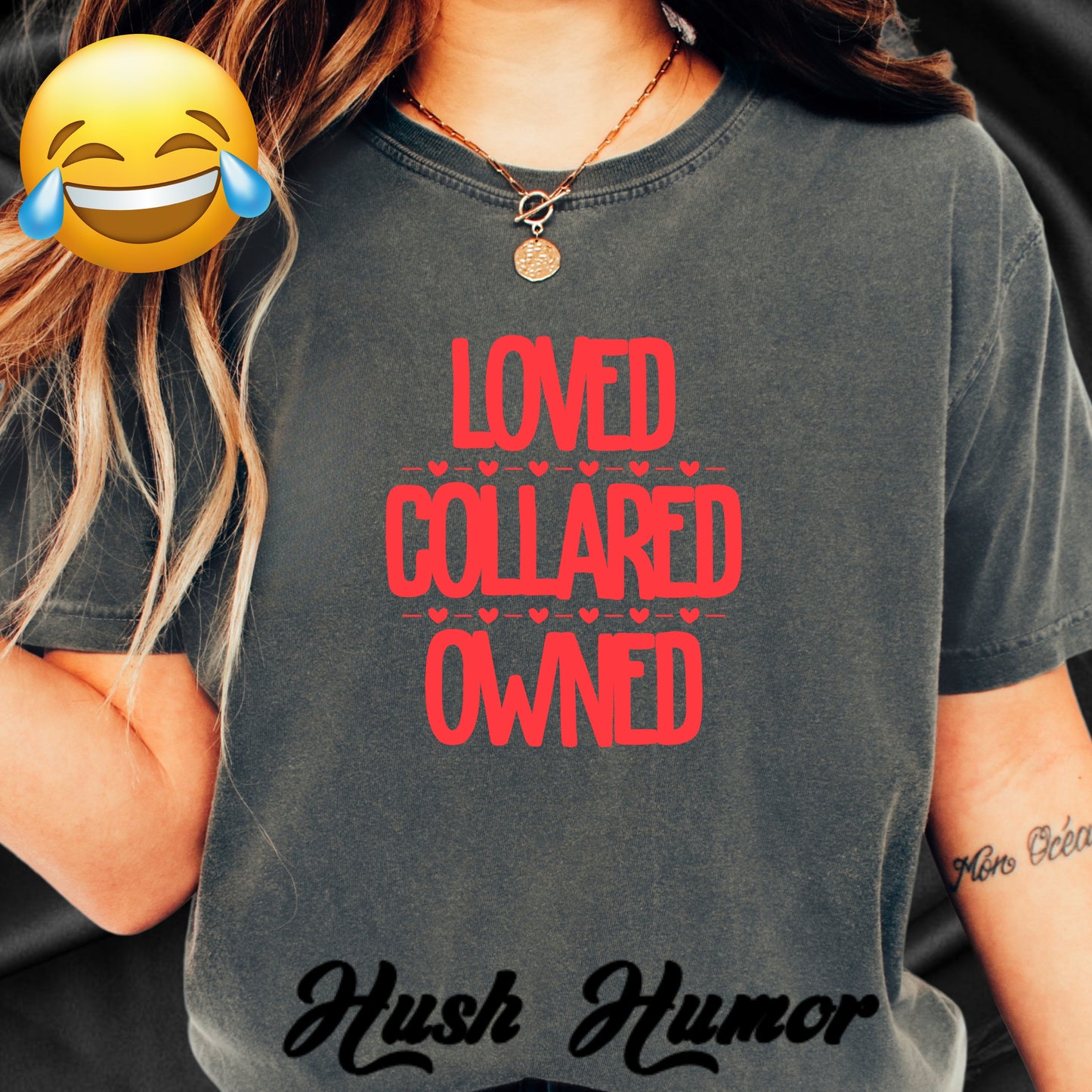 BDSM Loved Collared Owned Submissive T-shirt, Unisex Kinky Tee, Submissive Wife Gift, BDSM Apparel