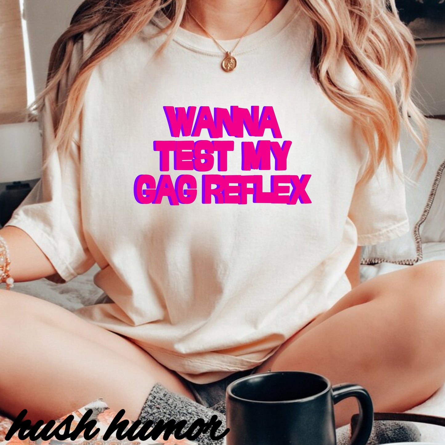 Dirty Gag Reflex Tee, Naughty Women's Shirt, Funny Blow j*b tee, Funny Adult gift