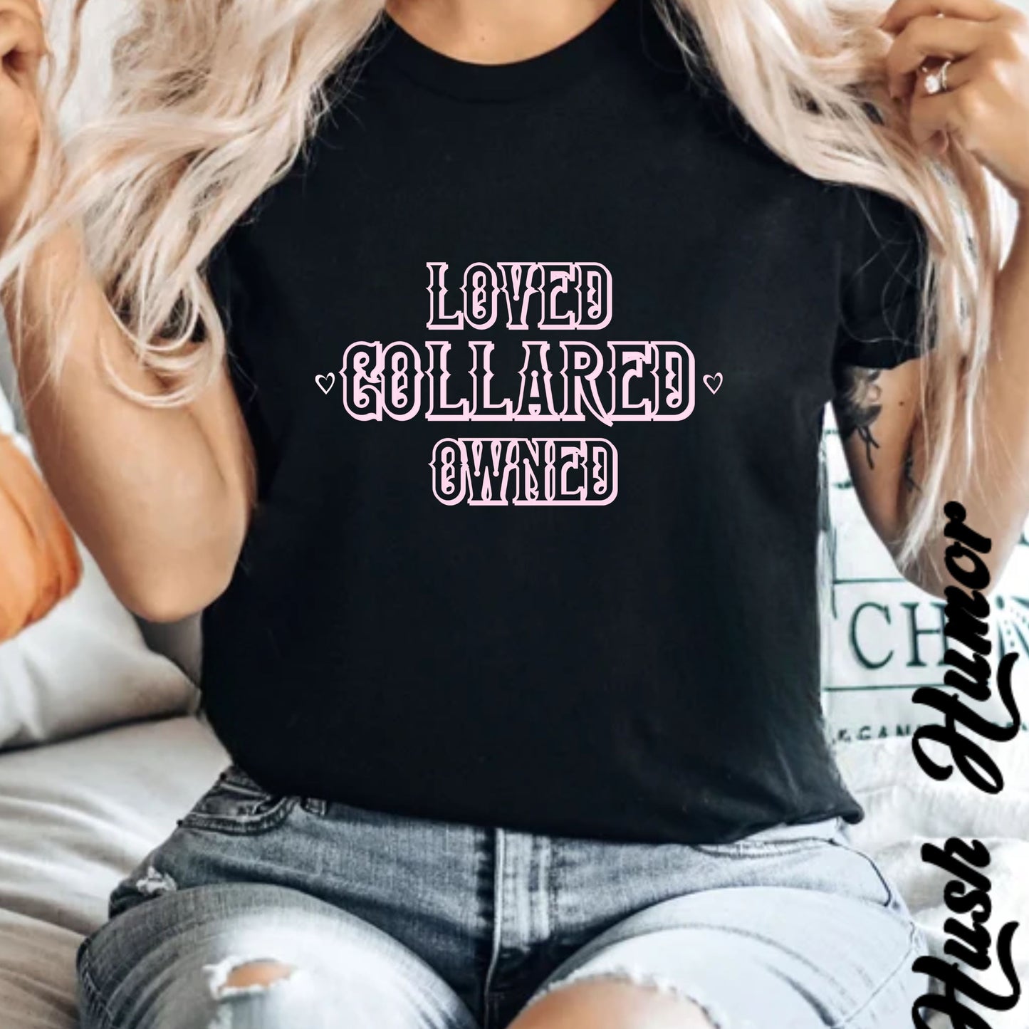 Submissive BDSM Loved Collared Owned T-shirt, Unisex Kinky Tee, Submissive Wife Gift