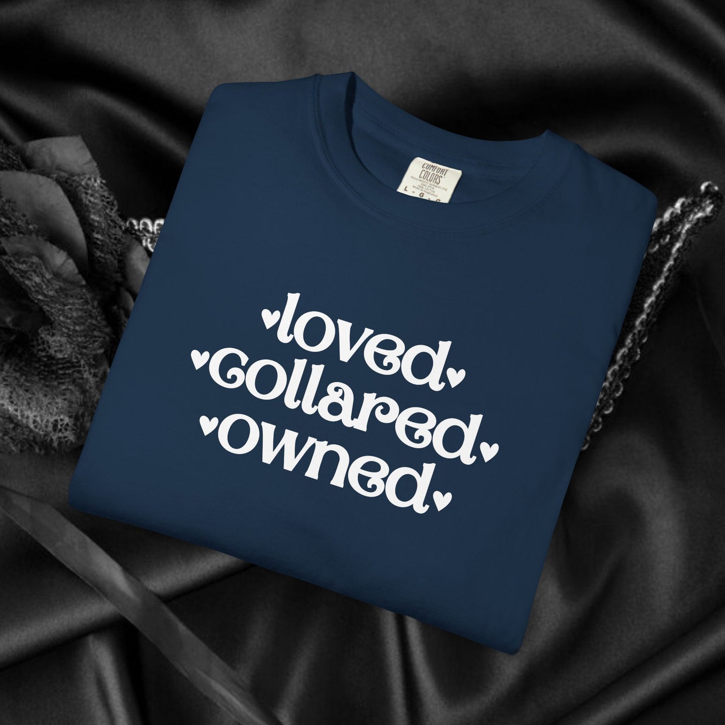 BDSM Loved Collared Owned Submissive T-shirt, Unisex Kinky Tee, Submissive Wife Gift, Dominant Lover Gift, BDSM Apparel