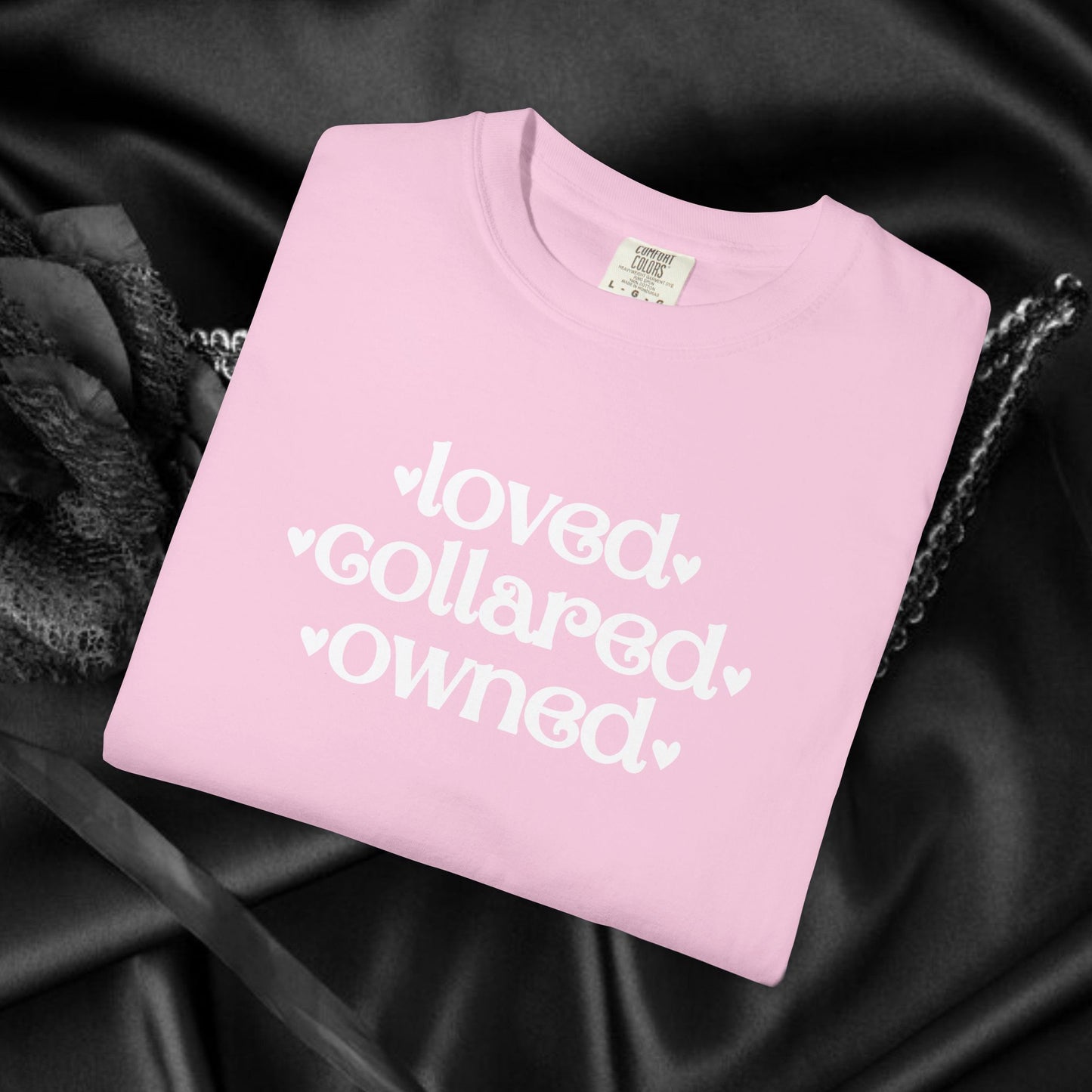 BDSM Loved Collared Owned Submissive T-shirt, Unisex Kinky Tee, Submissive Wife Gift, Dominant Lover Gift, BDSM Apparel