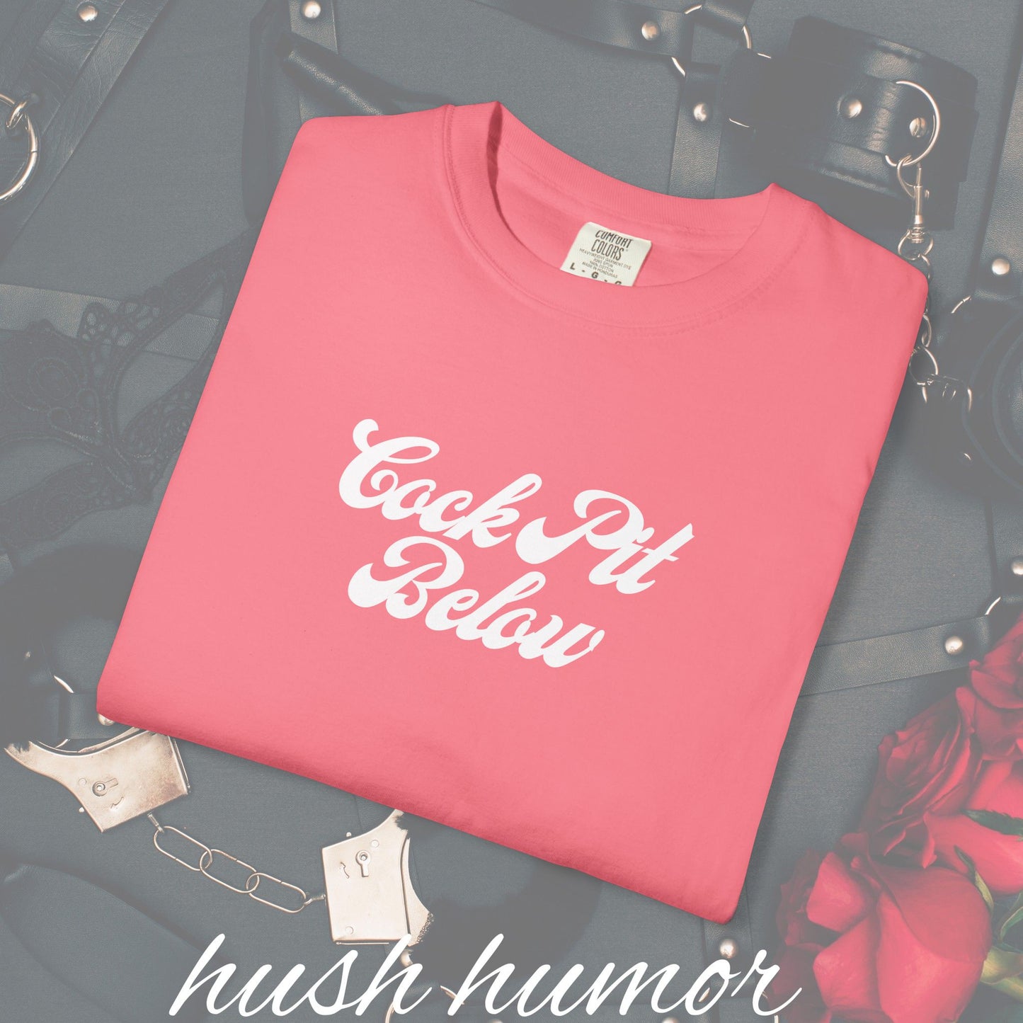 C*ck Pit Below | Bold Adult Humor Shirt for Naughty Gift Swaps or for the daring who like bold fashion