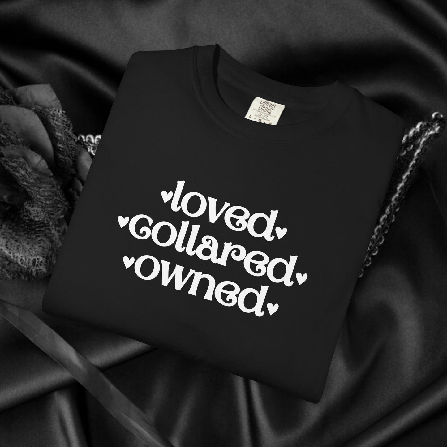 BDSM Loved Collared Owned Submissive T-shirt, Unisex Kinky Tee, Submissive Wife Gift, Dominant Lover Gift, BDSM Apparel