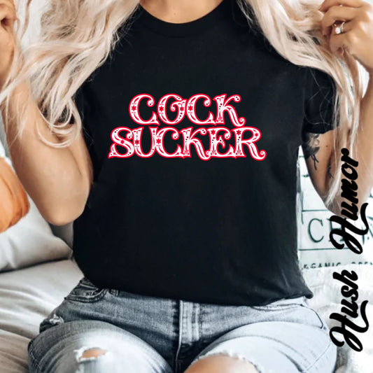 C*ck Sucker Naughty Girl Sex T-Shirt – Sexy Offensive Ladies Comfort Colors® Tee, Hot Wife Shirt, Inappropriate NSFW Top
