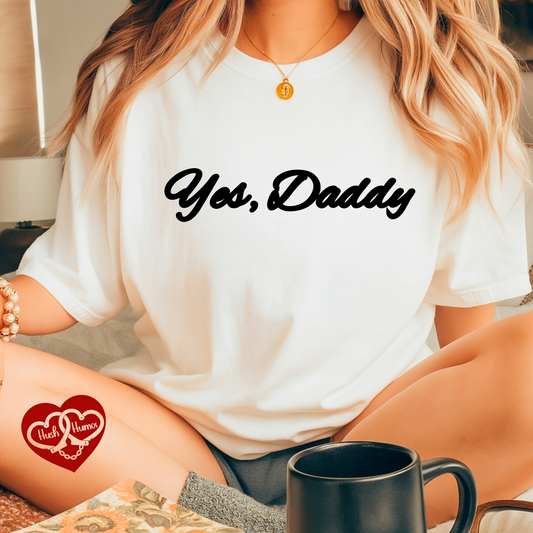 Yes Daddy Shirt – Submissive Wife T-Shirt, Naughty BDSM Graphic Tee for Women, NSFW Dirty Sex Shirt, Offensive Inappropriate Couple Party Shirt