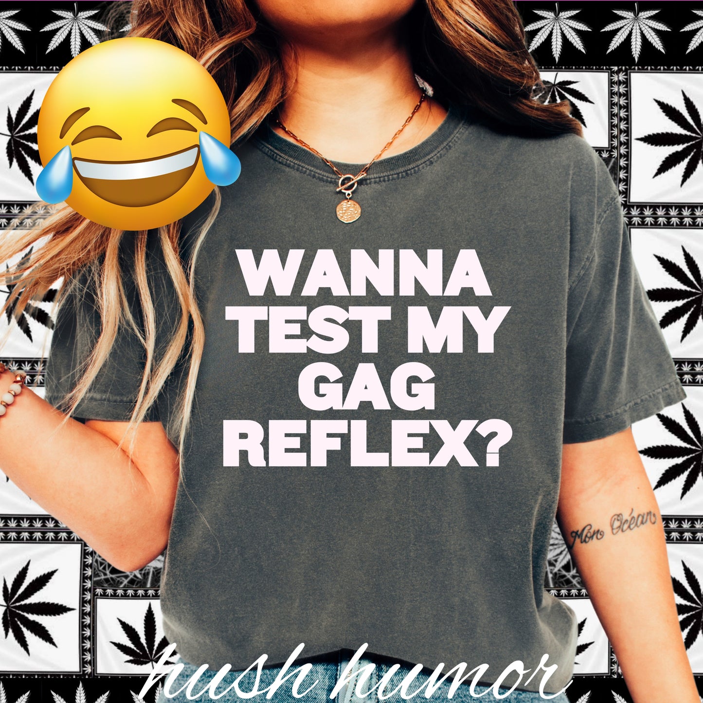 Wanna Test My Gag Reflex T-Shirt – Dirty Oral Sex Comfort Colors Tee, Funny NSFW Dirty Shirt, Gender Neutral Naughty Graphic Tee