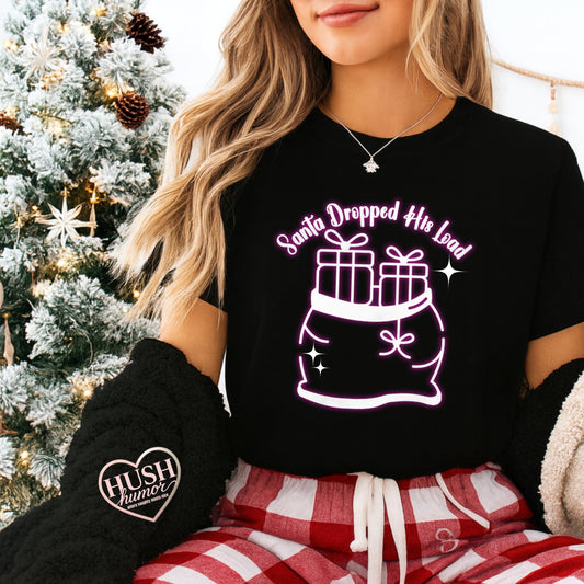 Santa Dropped His Load Naughty Christmas T-Shirt – Funny Adult Xmas Tee