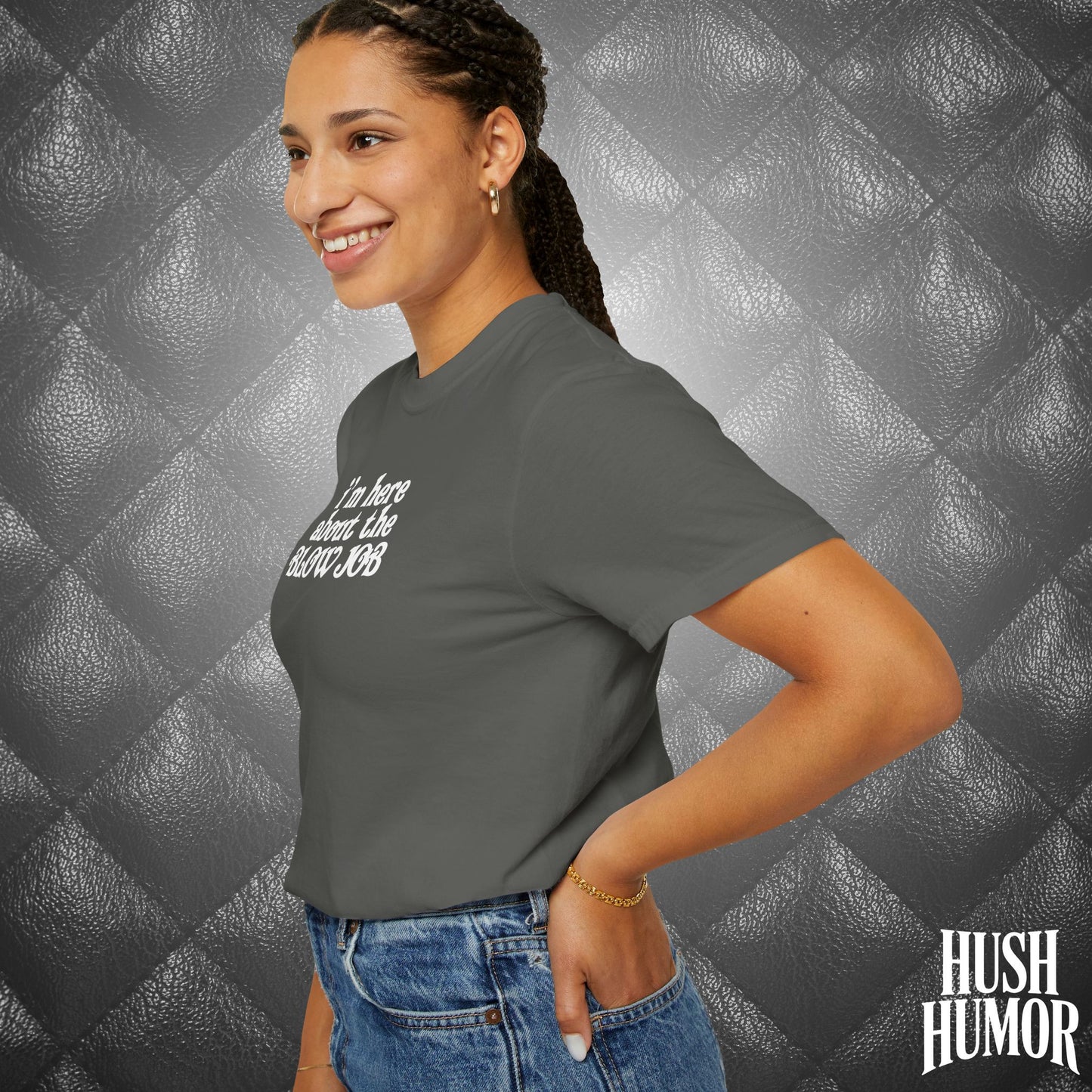 I'm Here About the Blow Job T-Shirt | Naughty Girl Sex Humor Tee | Sarcastic Dirty Shirt for Women | Hot Wife Adult Graphic Apparel