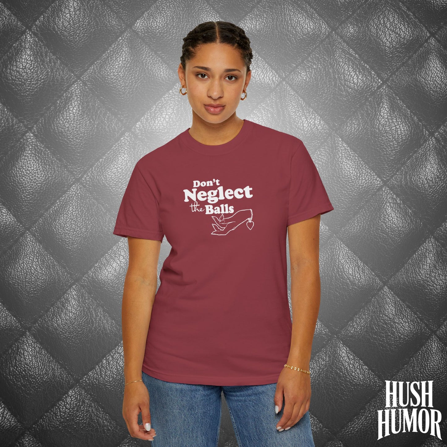 Don't Neglect the Balls Funny T-Shirt – Sex Shirt with White Graphic, Naughty Hot Wife Tee, Offensive NSFW Shirt for Women
