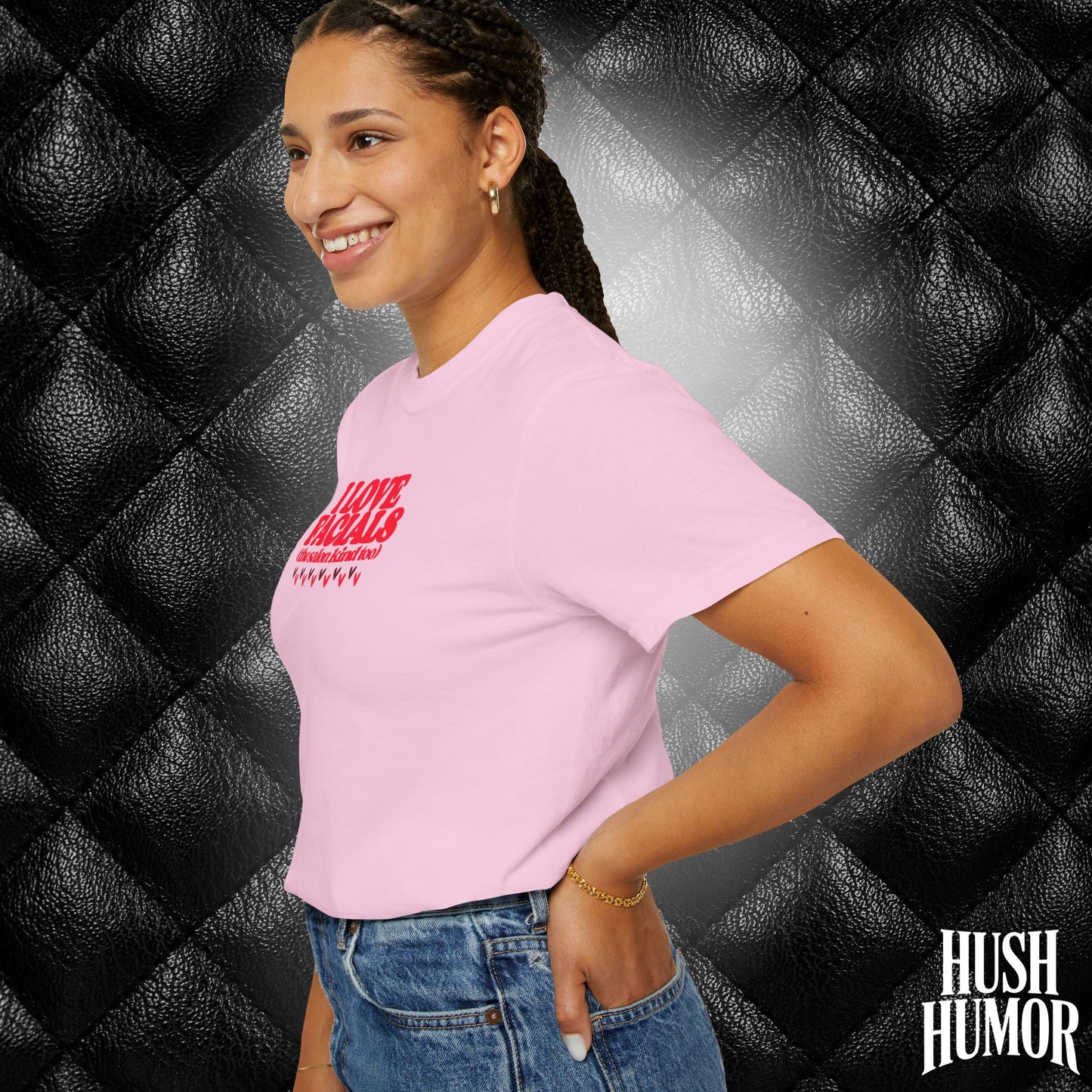 I Love Facials | Funny NSFW Blow Job Tee for Bold Adult Humor