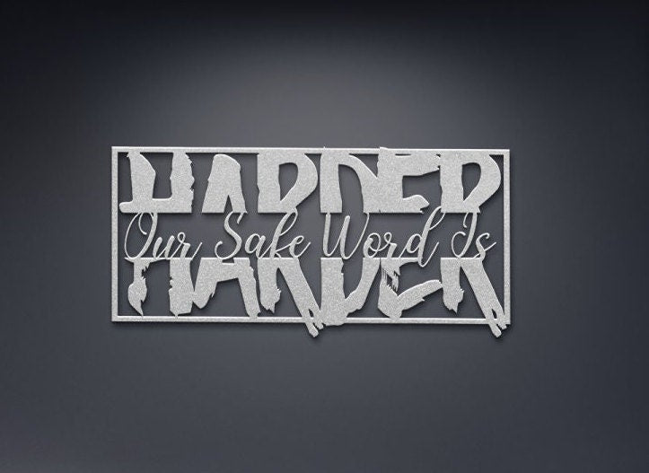 Our Safe Word is HARDER – Naughty Metal Wall Sign, Sexy Bedroom Decor, Naughty Wife Gift